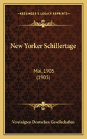 New Yorker Schillertage