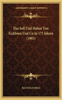 Soll Und Haben Von Eichborn Und Co In 175 Jahren (1903)