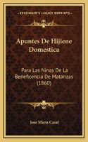 Apuntes De Hijiene Domestica