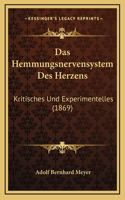 Das Hemmungsnervensystem Des Herzens