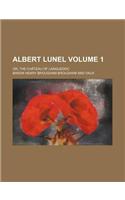 Albert Lunel; Or, the Chateau of Languedoc Volume 1