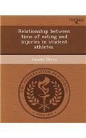 Relationship Between Time of Eating and Injuries in Student Athletes