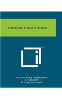 Notes of a Soviet Actor