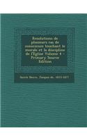 Resolutions de Plusieurs Cas de Conscience Touchant Le Morale Et La Discipline de L'Eglise Volume 4