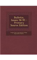 Bulletin, Issues 58-95 - Primary Source Edition