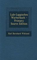 Lule-Lappisches Worterbuch