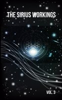 Sirius Workings Vol 3