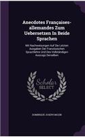 Anecdotes Françaises-allemandes Zum Uebersetzen In Beide Sprachen: (English)