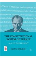 Constitutional System of Turkey