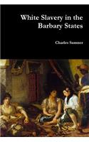 White Slavery in the Barbary States