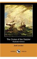 The Cruise of the Dazzler (Illustrated Edition) (Dodo Press)