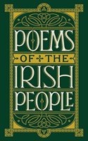 Poems of the Irish People (Barnes & Noble Collectible Editions)