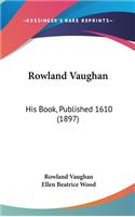 Rowland Vaughan