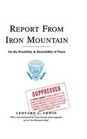 Report from Iron Mountain: On the Possibility and Desirability of Peace