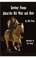 Poems about the Old West and New