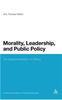Morality, Leadership, and Public Policy