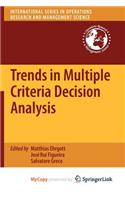 Trends in Multiple Criteria Decision Analysis
