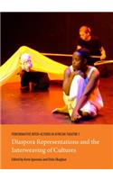 Performative Inter-Actions in African Theatre 1, 2 and 3