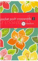 Pocket Posh Crosswords 3: 75 Puzzles