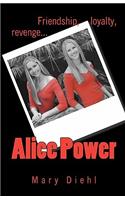 Alice Power