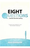 Eight Questions