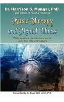 Music Therapy and Mental Illness