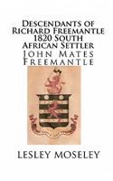 Descendants of Richard Freemantle -1820 South African Settler