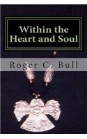 Within the Heart and Soul