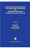 Synthesis and Properties of Advanced Materials