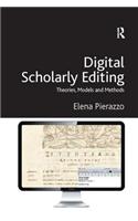 Digital Scholarly Editing