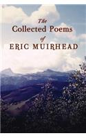 Collected Poems of Eric Muirhead