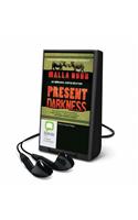 Present Darkness