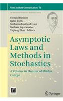 Asymptotic Laws and Methods in Stochastics