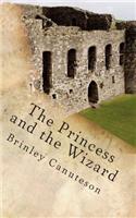 The Princess and the Wizard: (English)