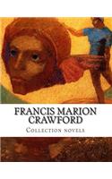 Francis Marion Crawford, Collection novels