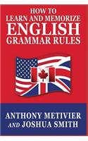 How to Learn and Memorize English Grammar Rules
