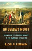 No Useless Mouth