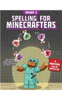 Spelling for Minecrafters: Grade 3