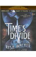 Time's Divide