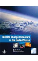 Climate Change Indicators in the United States: Technical Documentation