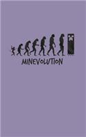 Minevolution