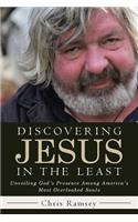 Discovering Jesus in the Least