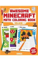 Awesome Minecraft Math Coloring Book: Pixelated Art for Kids