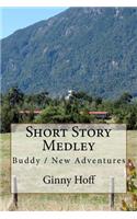 Buddy / New Adventures: Short Story Duo