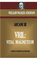 Vril: (Timeless Wisdom Collection)