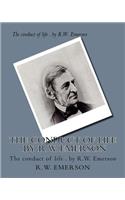 conduct of life . by R.W. Emerson