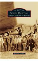 South Dakota's First Century of Flight