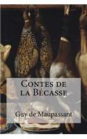 Contes de la Becasse