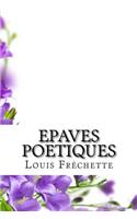 Epaves poetiques: (French)