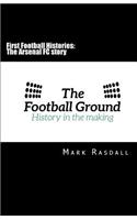 First Football Histories